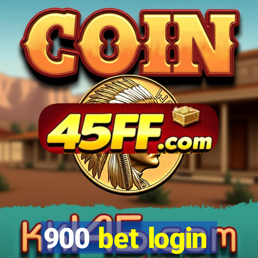 900 bet login